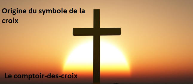 l'origine du symbole de la croix